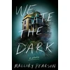 KNYGA Mallory Pearson We Ate the Dark