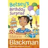KNYGA Malorie Blackman Betsey's Birthday Surprise