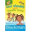 KNYGA Malorie Blackman Girl Wonder and the Terrific Twins