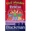 KNYGA Malorie Blackman Girl Wonder to the Rescue