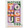 KNYGA Malwina Gudowska Mother Tongue Tied