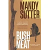 KNYGA Mandy Sutter Bush Meat