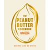 KNYGA Manilife Manilife The Peanut Butter Cookbook