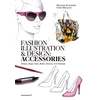 KNYGA Manuela Brambatti Fashion Illustration And Design: Accesories