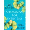 KNYGA Mara Bishop Shamanism for Every Day