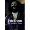 KNYGA Marc Shapiro Pete Brown: The Poet Who Rocks