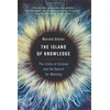 KNYGA Marcelo Gleiser Island of Knowledge