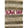 KNYGA Marcus Buford Rediker Slave Ship