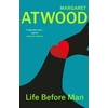 KNYGA Margaret Atwood Life Before Man