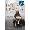 KNYGA Margaret Humphreys Empty Cradles (Oranges and Sunshine)