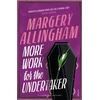 KNYGA Margery Allingham More Work for the Undertaker