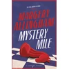 KNYGA Margery Allingham Mystery Mile
