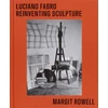 KNYGA Margit Rowell Luciano Fabro