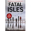 KNYGA Maria Adolfsson Fatal Isles