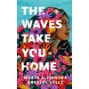 KNYGA María Alejandra Barrios Vélez Waves Take You Home