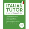KNYGA Maria Guarnieri Italian Tutor: Grammar and Vocabulary Workbook (Learn Italian with Teach Yourself)