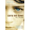 KNYGA Maria Hyland Carry Me Down
