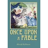 KNYGA Mariah Robinson Once Upon a Fable