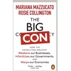 KNYGA Mariana Mazzucato Big Con, How the Consulting Industry Weakens our Businesses, Infantilizes our Governments and Warps our Economies