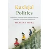 KNYGA Mariana Mora Kuxlejal Politics