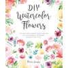 KNYGA Marie Boudon DIY Watercolor Flowers