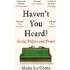 KNYGA Marie Le Conte Haven't You Heard?