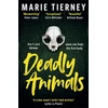 KNYGA Marie Tierney Deadly Animals