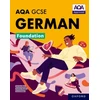 KNYGA Mariela Affum AQA GCSE German Foundation: AQA Approved GCSE German Foundation Student Book