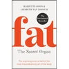 KNYGA Mariette Boon Fat: the Secret Organ