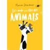 KNYGA Marion Deuchars Let's Make Some Great Art: Animals