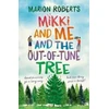 KNYGA Marion Roberts Mikki and Me and the Out-of-Tune Tree