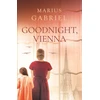 KNYGA Marius Gabriel Goodnight, Vienna