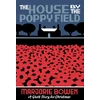 KNYGA Marjorie Bowen House by the Poppy Field