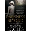 KNYGA Marjorie Eccles Darkness Beyond