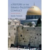 KNYGA Mark A Tessler History of the Israeli-Palestinian Conflict, Second Edition