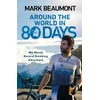 KNYGA Mark Beaumont Around the World in 80 Days
