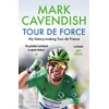 KNYGA Mark Cavendish Tour de Force, My history-making Tour de France