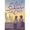 KNYGA Mark Crilley My Last Summer with Cass
