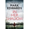 KNYGA Mark Edwards In Her Shadow