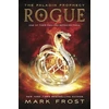 KNYGA Mark Frost Paladin Prophecy: Rogue