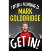 KNYGA Mark Goldbridge Get In!