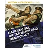KNYGA Mark Gosling History+ for Edexcel A Level: Nationalism, dictatorship and democracy in twentieth-century Europe