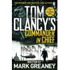 KNYGA Mark Greaney Tom Clancy's Commander-in-Chief