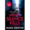 KNYGA Mark Griffin When Silence Kills