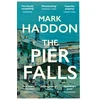 KNYGA Mark Haddon Pier Falls