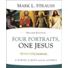 KNYGA Mark L Strauss Four Portraits, One Jesus, 2nd Edition