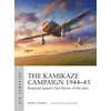 KNYGA Mark Lardas Kamikaze Campaign 1944–45