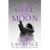 KNYGA Mark Lawrence Girl and the Moon