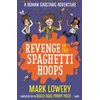 KNYGA Mark Lowery Revenge of the Spaghetti Hoops