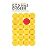 KNYGA Mark R Lindsay God Has Chosen – The Doctrine of Election Through Christian History